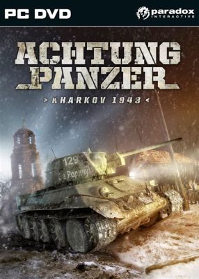 Achtung! Panzer: A Real-Time Tactics Game for History Buffs and Armchair Generals!