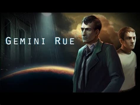 Gemini Rue: A Cyberpunk Adventure Blending Noir Mystery with Emotional Depth!