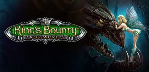 King's Bounty: Crossworlds! A Strategic RPG Adventure Packed With Heroes and Mythical Creatures