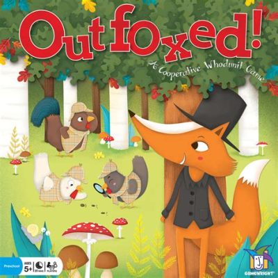 Outfoxed!  A Cooperative Game for Budding Detectives and Curious Minds!